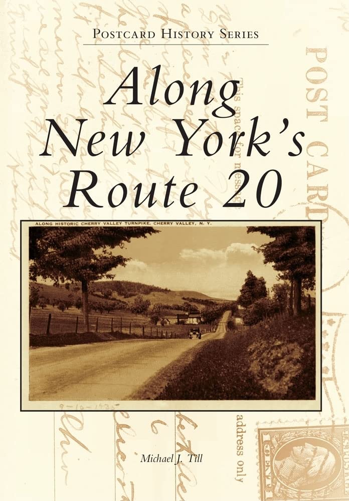 Postcard History Series: Along New York's Route 20