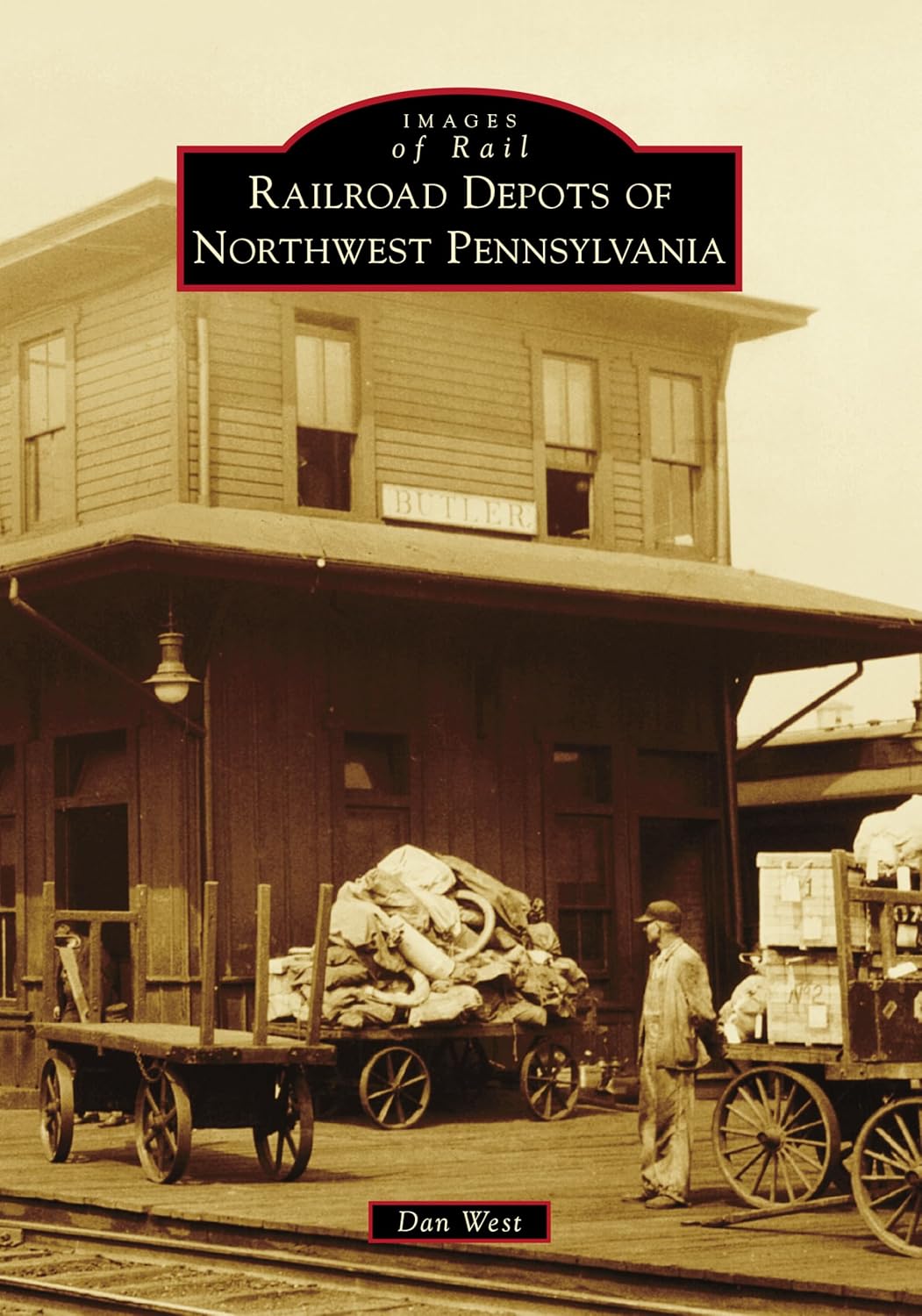 Images of Rail: Railroad Depots of Northwest Pennsylvania