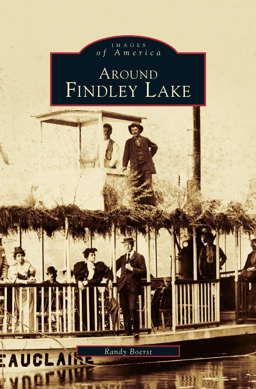 Images of America: Around Findley Lake