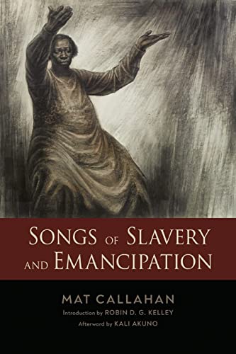 Songs of Slavery and Emancipation (Book)