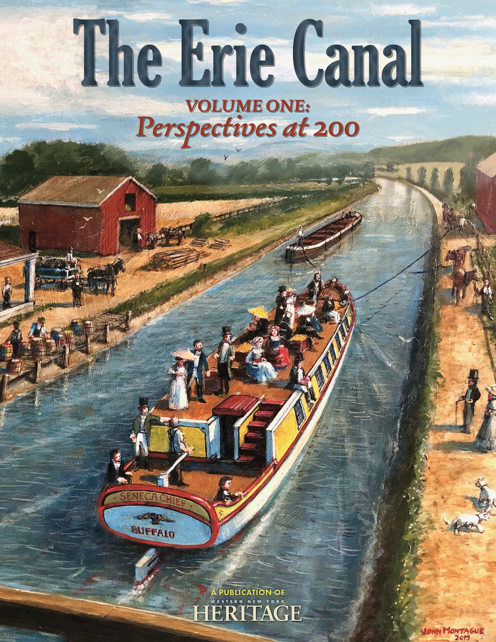 The Erie Canal Volume One: Perspectives at 200