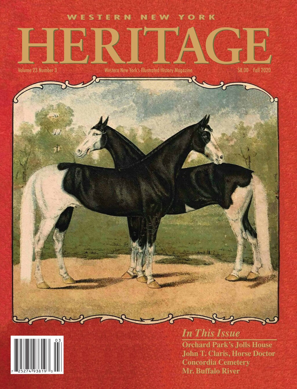 Western New York Heritage Magazine - Vol. 23, No. 3 - Fall 2020