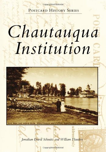 Postcard History Series: Chautauqua Institution